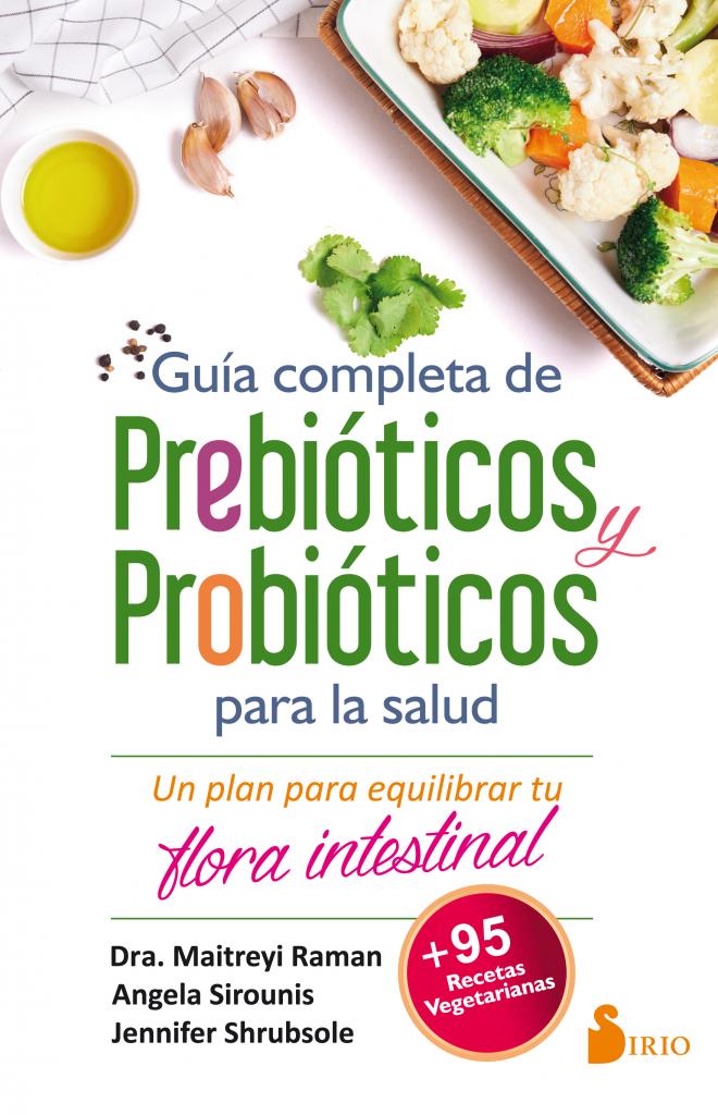 Guía Completa Prebióticos y Macrobióticos