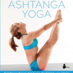 FUERZA DEL ASHTANGA YOGA, LA