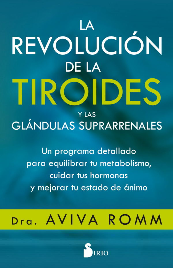 REVOLUCION DE LA TIROIDES Y LAS GLANDULAS SUPRARRENALES, LA