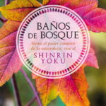 BAÑOS DE BOSQUE