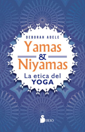 YAMAS Y NIYAMAS