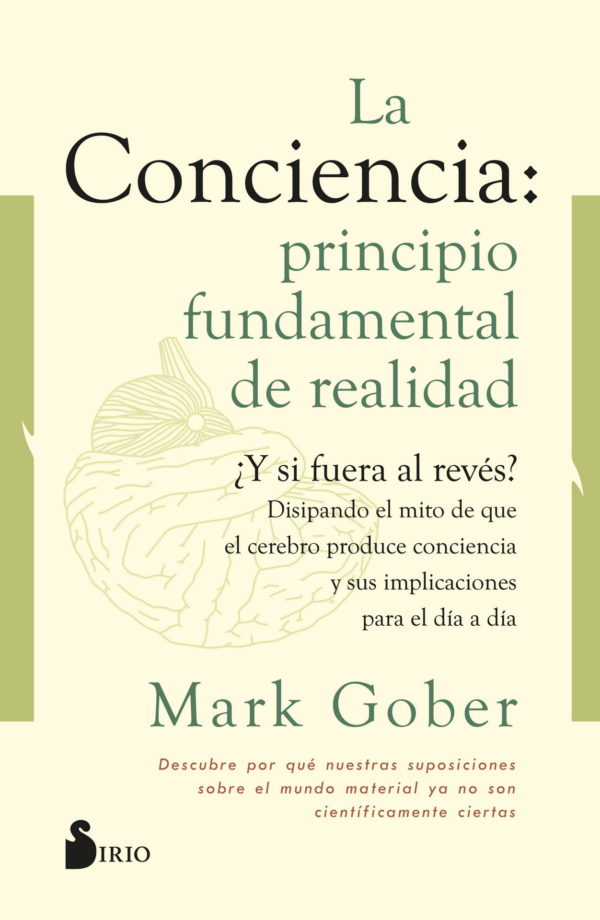 CONCIENCIA: PRINCIPIO FUNDAMENTAL DE REALIDAD, LA