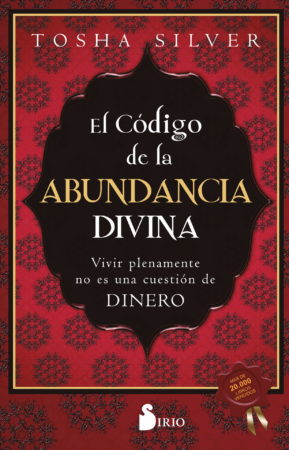 CÓDIGO DE LA ABUNDANCIA DIVINA, EL