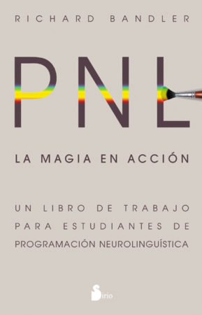 PNL. LA MAGIA EN ACCION