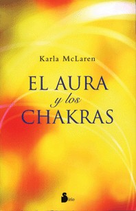 AURA Y LOS CHAKRAS, EL