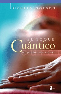 TOQUE CUANTICO, EL