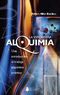 VERDADERA ALQUIMIA, LA