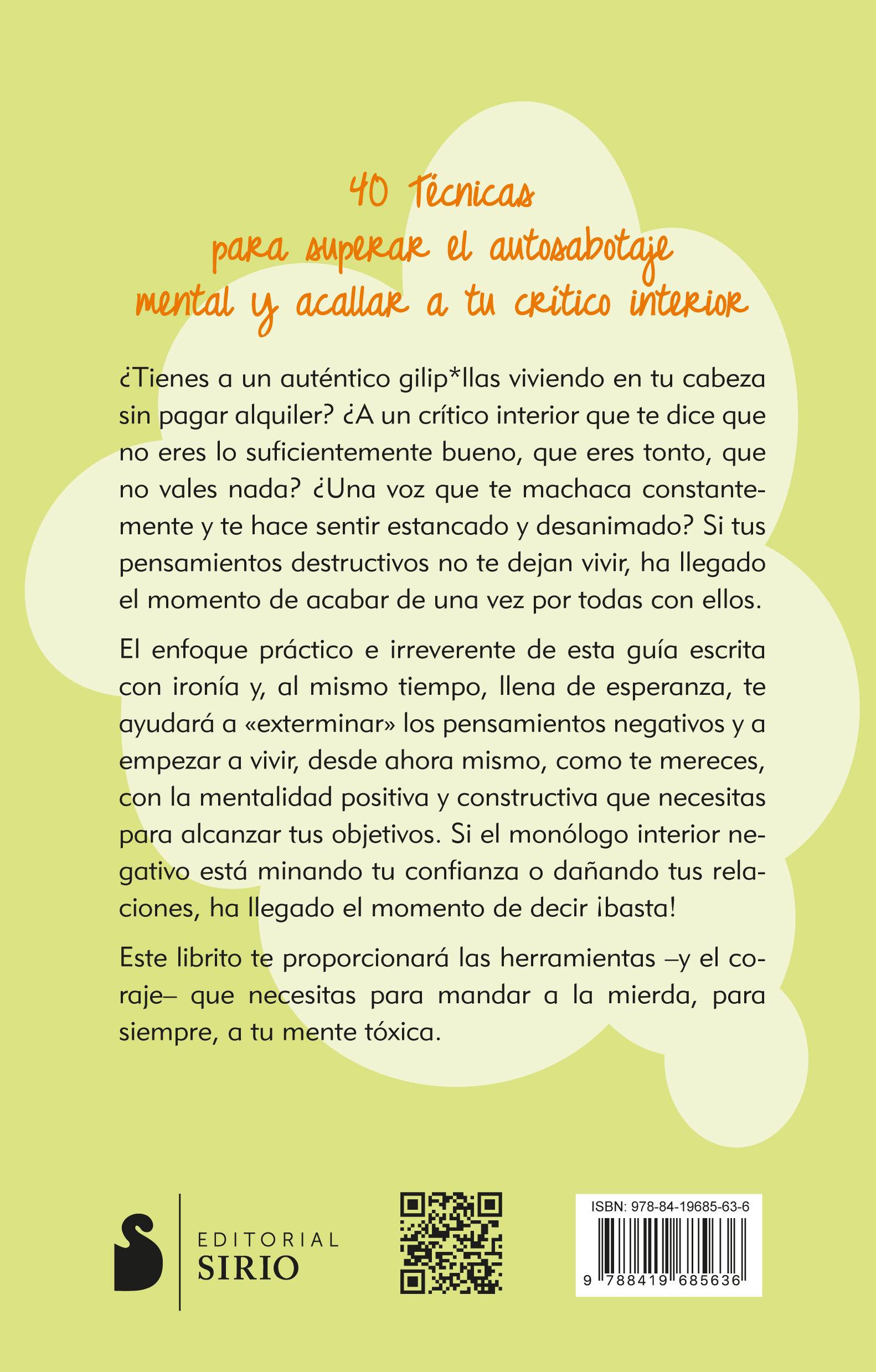 40 TÉCNICAS PARA SUPERAR EL AUTOSABOTAJE MENTAL Y ACALLAR A TU CRÍTICO ...